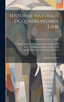 Historiae Naturalis de Quadrupedibus Libri: Cum Aeneis Figuris; Volumen PT. 5, C. 8 [1657] - Jonstonus, Joannes 1603-1675 Histor (Creator)