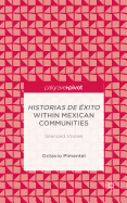 Historias De Exito Within Mexican Communities: Silenced Voices