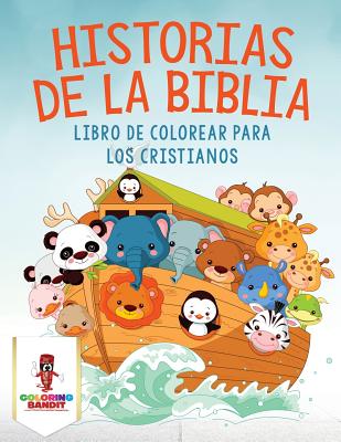 Historias de la Biblia: Libro de Colorear Para Los Cristianos - Coloring Bandit