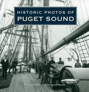 Historic Photos of Puget Sound
