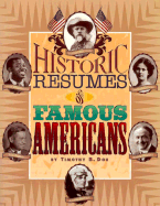 Historic Resumes of Famous Americans