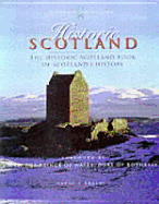Historic Scotland: 5000 Years of Scotland's Heritage (Historic Scotland Series) - Breeze, David J, and H R H Charles the Prince of Wales (Foreword by)