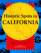 Historic Spots in California - Hoover, Mildred B, and Rensch, Hero E, and Abeloe, William N