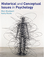 Historical and Conceptual Issues in Psychology