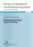 Historical and Cross-Cultural Aspects of Psychology - Witruk, Evelin (Editor), and Wilcke, Arndt (Editor)
