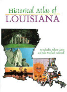 Historical Atlas of Louisiana