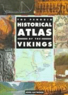 Historical Atlas of the Vikings, the Penguin