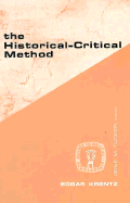 Historical Critical Method - Krnetz, Edgar, and Krentz, Edgar