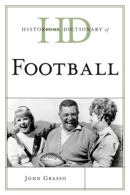 Historical Dictionary of Football - Grasso, John