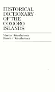 Historical Dictionary of the Comoro Islands