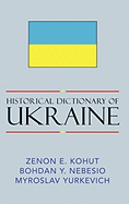 Historical Dictionary of Ukraine