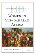 Historical Dictionary of Women in Sub-Saharan Africa