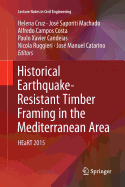 Historical Earthquake-Resistant Timber Framing in the Mediterranean Area: Heart 2015
