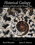 Historical Geology (with Infotrac): Evolution of the Earth and Life Through Time
