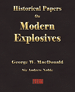 Historical Papers on Modern Explosives