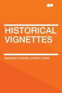 Historical Vignettes