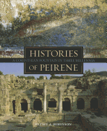 Histories of Peirene: A Corinthian Fountain in Three Millennia