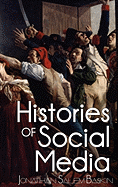 Histories of Social Media
