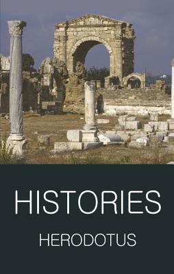 Histories - Herodotus, and Rawlinson, George (Translated by), and Rawlinson, George (Notes by)
