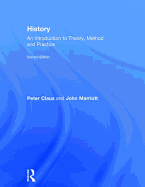 History: An Introduction to Theory, Method and Practice