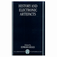 History and Electronic Artefacts