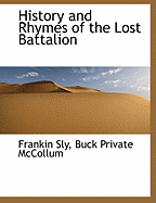 History and Rhymes of the Lost Battalion