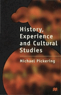 History, Experience and Cultural Studies