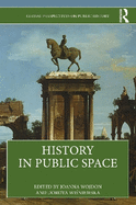 History in Public Space