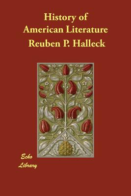 History of American Literature - Halleck, Reuben P