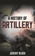 History of Artillery