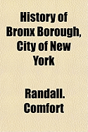 History of Bronx Borough, City of New York