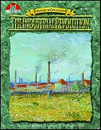 History of Civilization - The Industrial Revolution