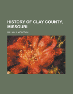 History of Clay County, Missouri