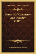 History of Commerce and Industry (1917)
