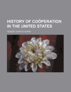 History of Cooperation in the United States