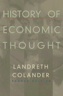 History of Economic Thought - Landreth, Harry, and Colander, David