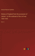 History of England from the accession of James I. to the outbreak of the civil war 1603-1642: Vol. X