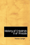 History of Friedrich II of Prussia