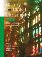 History of Global Christianity, Vol. III: History of Christianity in the 20th Century