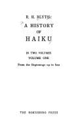 History of Haiku - Blyth, Reginald Horace