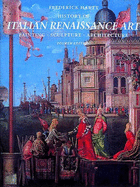 History of Italian Renaissance Art: Painting, Sculpture, Architecture - Hartt, Frederick, and Wilkins, David G. (Revised by)