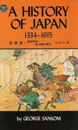 History Of Japan - Sansom, George