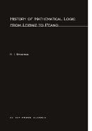 History of Mathematical Logic from Leibniz to Peano