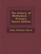 History of Methodism
