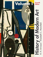 History of Modern Art Volume I Plus MySearchLab with Etext -- Access Card Package