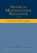 History of Multicultural Education: Students and Student Leaning