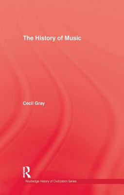 History Of Music - Gray, Cecil