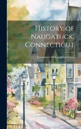 History of Naugatuck, Connecticut