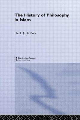 History Of Philosophy In Islam - De Boer, T.J., and Jones, E.R.