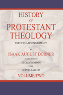 History of Protestant Theology, Volume 2